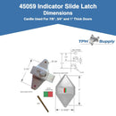 Surface Mount Slide Latch With Indicator - For 3/4", 7/8" or 1" Door - ADA Compliant - 45059