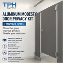 TPH Supply - Aluminum Modesty Door Privacy Kit, 3 Piece Satin Restroom Stall Door Gap Cover for Metal Bathroom Partitions, 28-5/8 in and 53-1/4 in Strips, Satin Finish - FM109524-10914