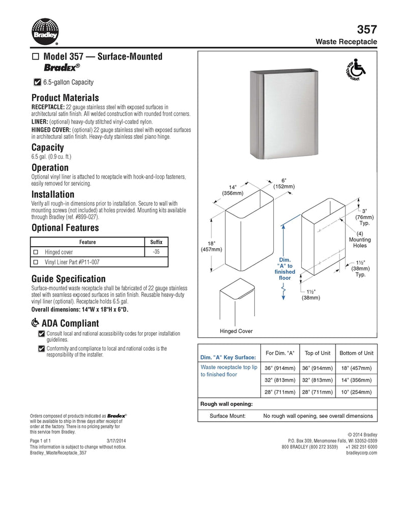 Waste Receptacle 6.5 gallon - Bradley - 357-000000